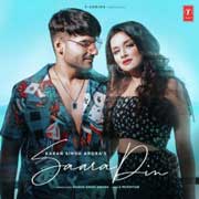 Saara Din - Karan Singh Arora Mp3 Song